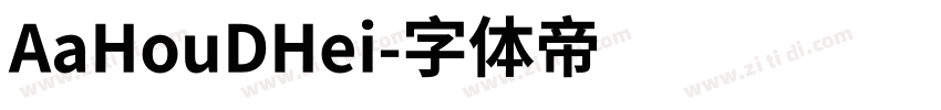 AaHouDHei字体转换