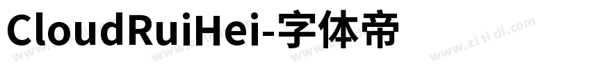 CloudRuiHei字体转换
