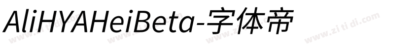 AliHYAHeiBeta字体转换