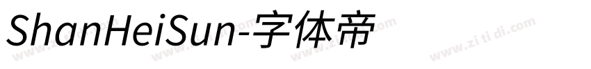 ShanHeiSun字体转换