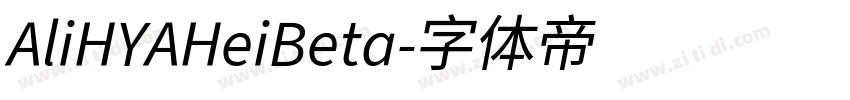AliHYAHeiBeta字体转换