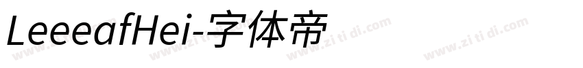 LeeeafHei字体转换