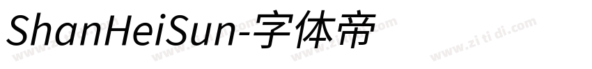 ShanHeiSun字体转换