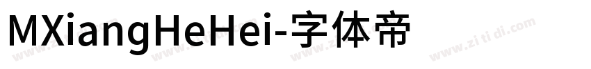 MXiangHeHei字体转换