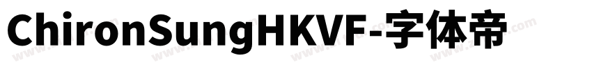 ChironSungHKVF字体转换