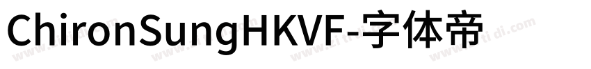 ChironSungHKVF字体转换