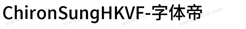 ChironSungHKVF字体转换