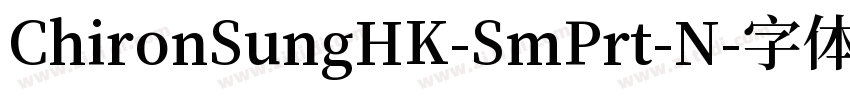 ChironSungHK-SmPrt-N字体转换