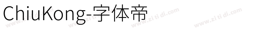 ChiuKong字体转换