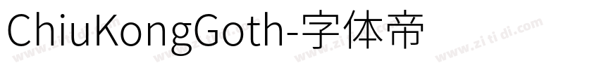 ChiuKongGoth字体转换