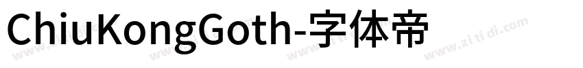 ChiuKongGoth字体转换