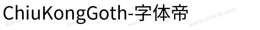 ChiuKongGoth字体转换