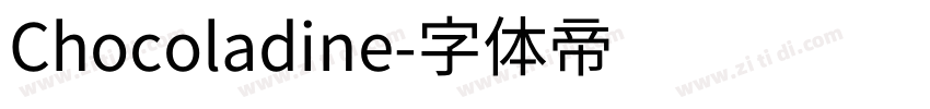 Chocoladine字体转换