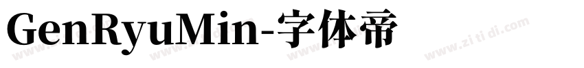 GenRyuMin字体转换
