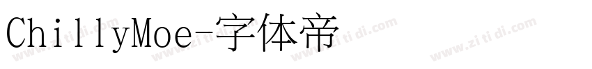ChillyMoe字体转换