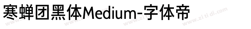 寒蝉团黑体Medium字体转换