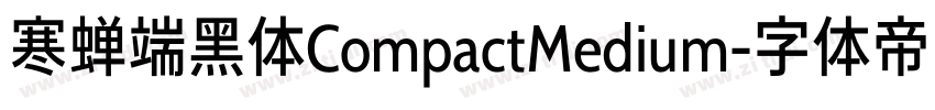 寒蝉端黑体CompactMedium字体转换