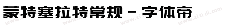 蒙特塞拉特常规字体转换