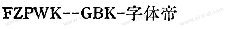 FZPWK--GBK字体转换