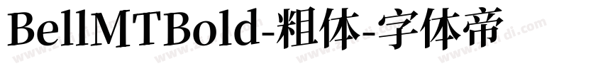 BellMTBold-粗体字体转换