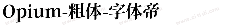 Opium-粗体字体转换