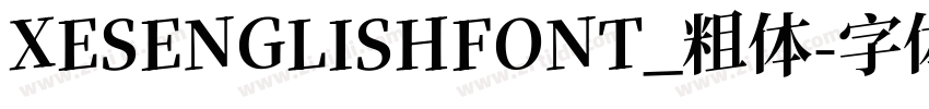 XESENGLISHFONT_粗体字体转换