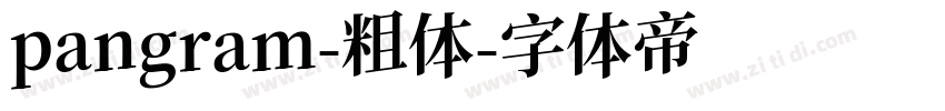 pangram-粗体字体转换
