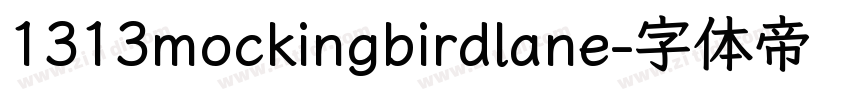 1313mockingbirdlane字体转换