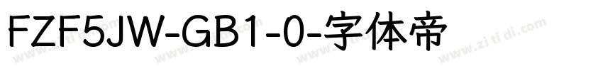 FZF5JW-GB1-0字体转换