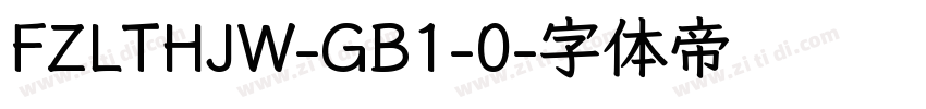 FZLTHJW-GB1-0字体转换
