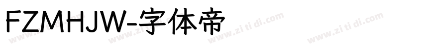 FZMHJW字体转换