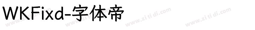 WKFixd字体转换