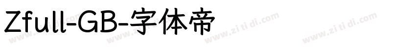 Zfull-GB字体转换