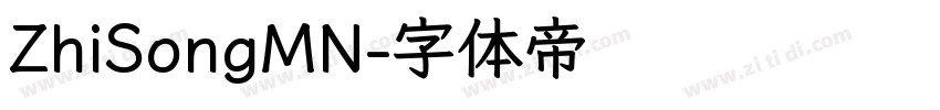 ZhiSongMN字体转换