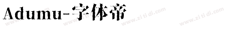 Adumu字体转换