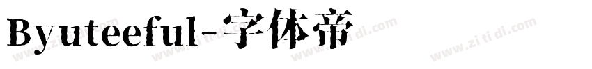 Byuteeful字体转换