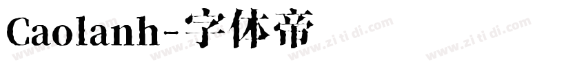 Caolanh字体转换