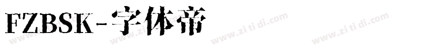 FZBSK字体转换