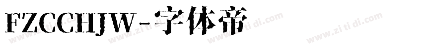 FZCCHJW字体转换