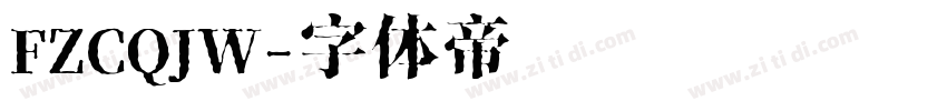 FZCQJW字体转换