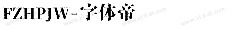 FZHPJW字体转换