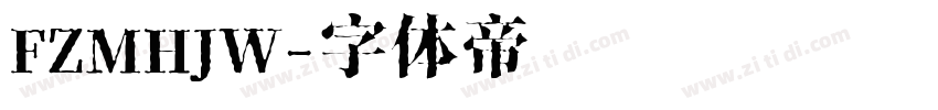 FZMHJW字体转换