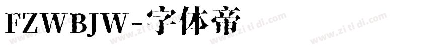 FZWBJW字体转换