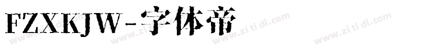 FZXKJW字体转换