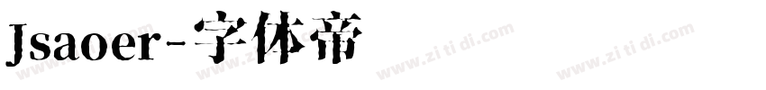 Jsaoer字体转换