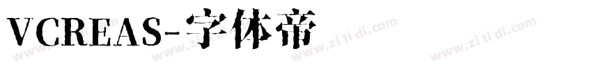 VCREAS字体转换