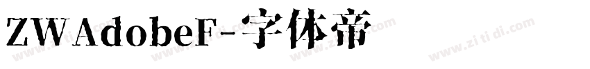 ZWAdobeF字体转换