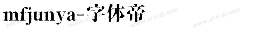 mfjunya字体转换