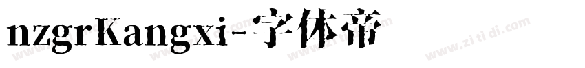 nzgrKangxi字体转换