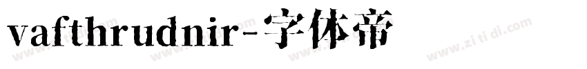 vafthrudnir字体转换